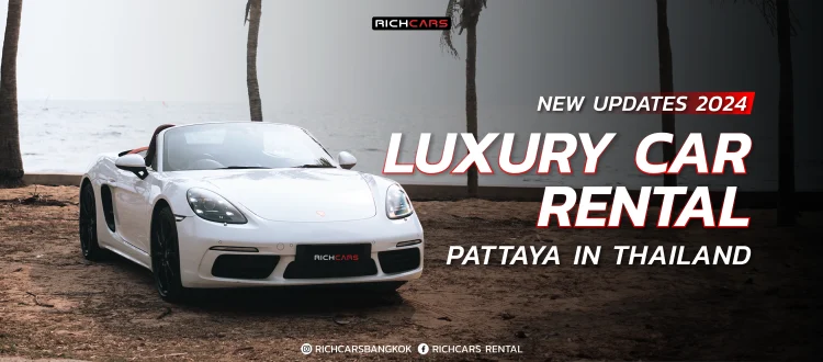 luxury car rental pattaya
