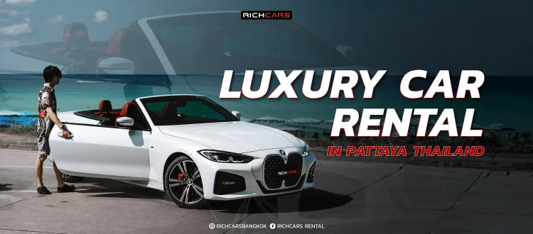 luxury car rental in pattaya