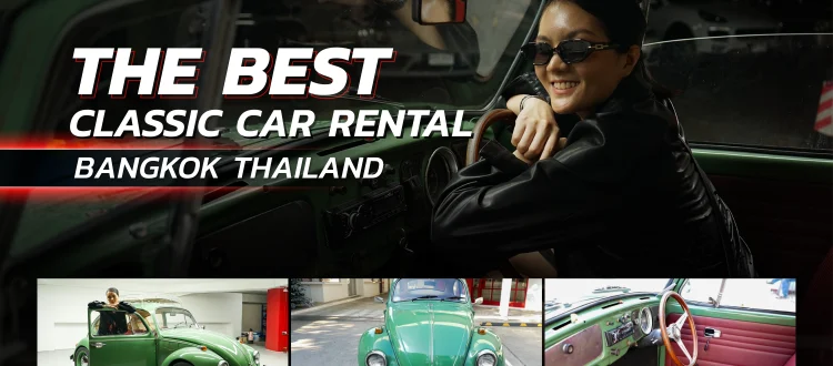 Classic car rental Bangkok
