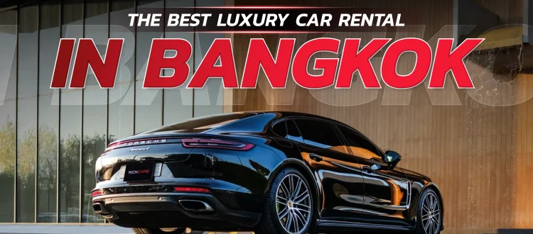 Best luxury car rental Bangkok