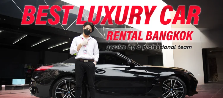 Best luxury car rental Bangkok
