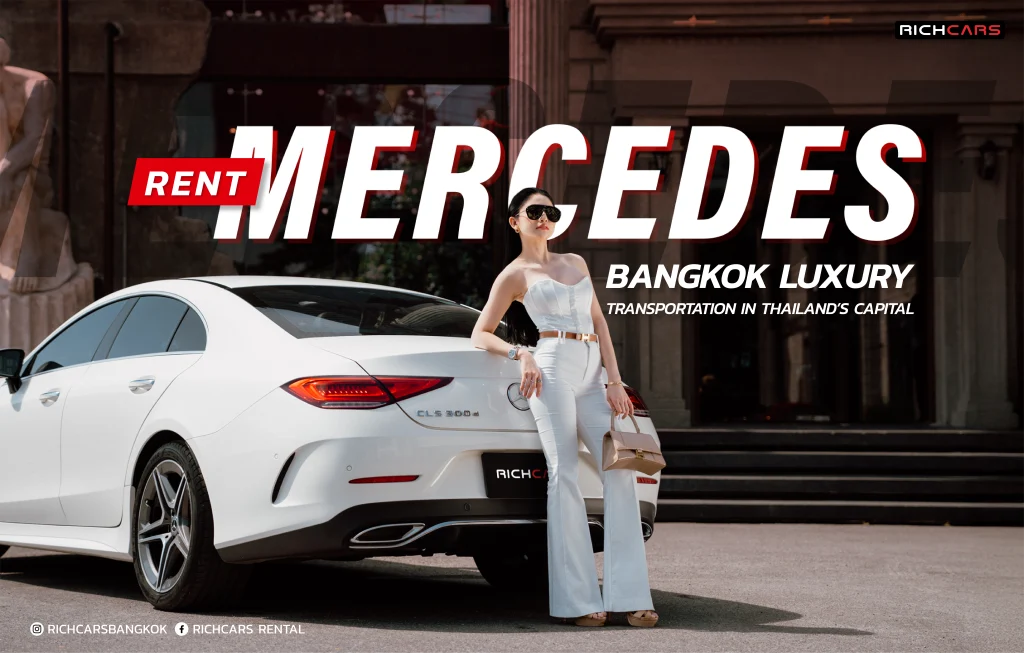 Rent Mercedes Bangkok