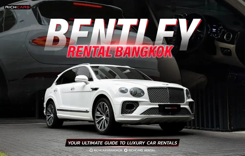 bentley rental bangkok