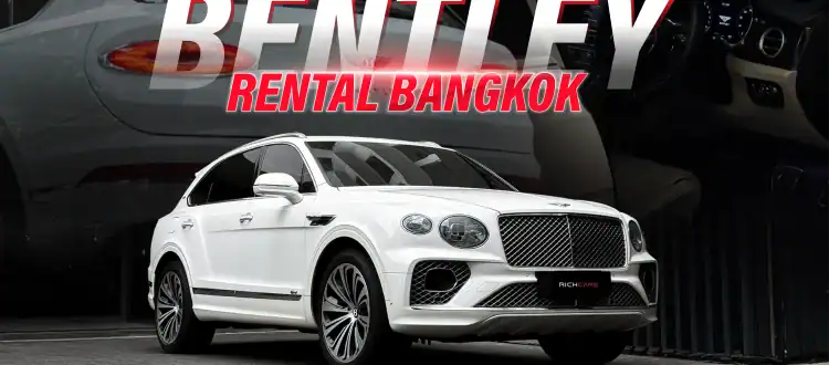 bentley rental bangkok