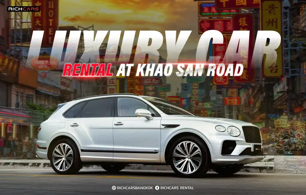 luxury car rental khao san road