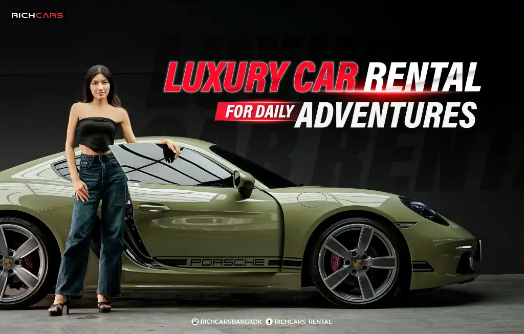 luxury car rental bangkok daily trip